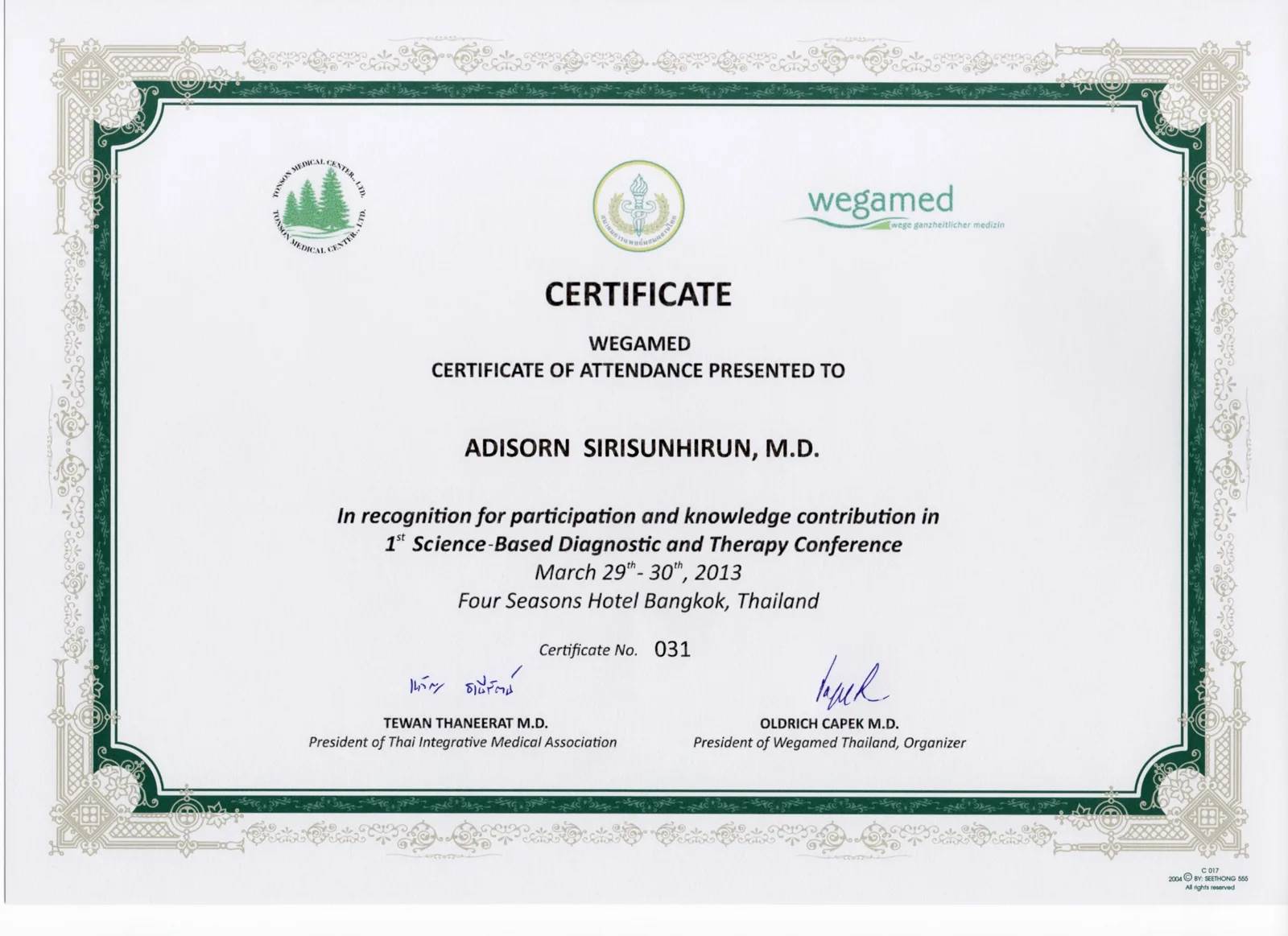 การประชุม 1st Science-Based Diagnostic and Therapy Conference วันที่ 29 ถึง 30 มีนาคม 2556